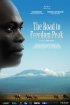 Постер «The Road to Freedom Peak»