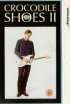 Постер «Crocodile Shoes II»