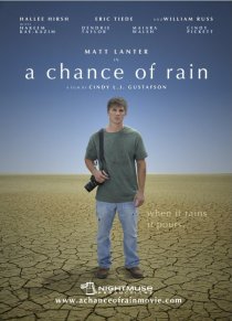 «Chasing the Rain»