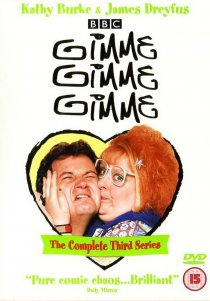 «Gimme Gimme Gimme»