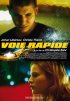 Постер «Voie rapide»