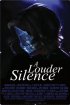 Постер «A Louder Silence»