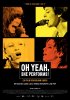 Постер «Oh Yeah, She Performs!»