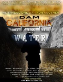 «Dam California»