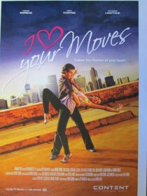 «I Love Your Moves»
