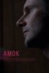 Постер «Amok»