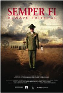 «Semper Fi: Always Faithful»