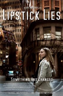 «Lipstick Lies»