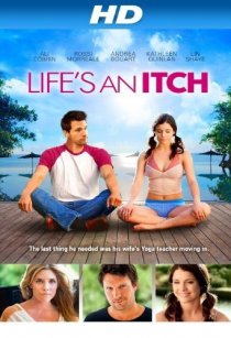 «Life's an Itch»