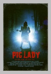 «Pig Lady»