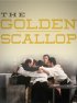 Постер «The Golden Scallop»