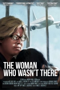 «The Woman Who Wasn't There»