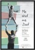 Постер «Me and Me Dad»