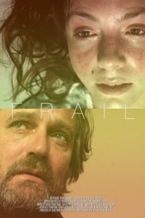 «Frail»