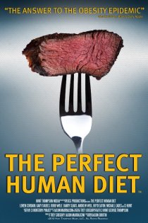 «In Search of the Perfect Human Diet»