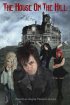 Постер «The House on the Hill»