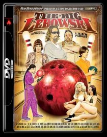 «The Big Lebowski: A XXX Parody»