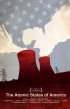 Постер «Атомные штаты Америки»