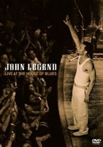 «John Legend: Live at the House of Blues»