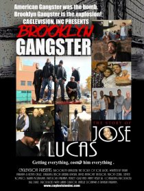 «Brooklyn Gangster: The Story of Jose Lucas»