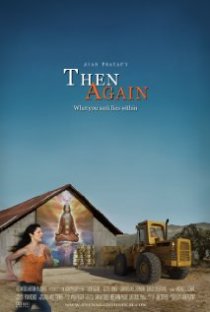 «Then Again»