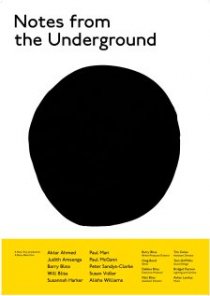 «Notes from the Underground»