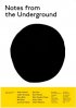 Постер «Notes from the Underground»