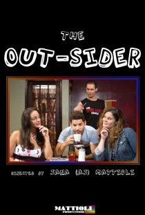 «The Out-Sider»