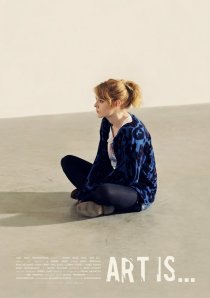 «Art Is...»