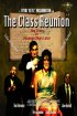 Постер «The Class Reunion»