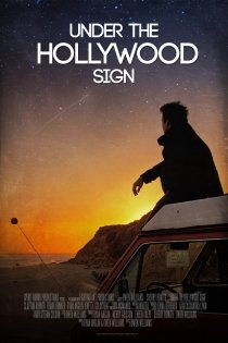«Under the Hollywood Sign»