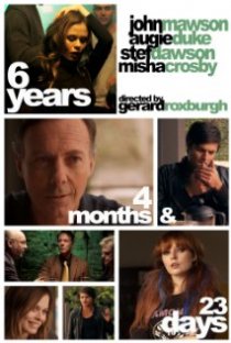 «6 Years, 4 Months & 23 Days»