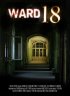 Постер «Ward 18»