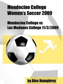 «Mendocino College vs Los Medanos College 11/3/2009»