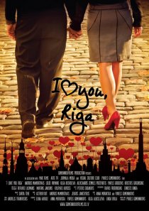 «Я люблю тебя, Рига»