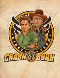 «Crash & Burn»