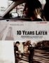Постер «10 Years Later»
