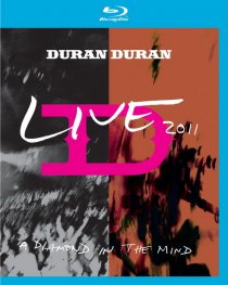 «Duran Duran: Live 2011 - A Diamond in the Mind»