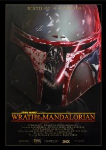 «Star Wars: Wrath of the Mandalorian»