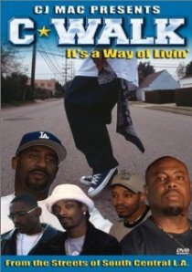 «C-Walk: It's a Way of Livin'»