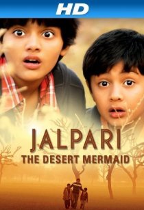 «Jalpari: The Desert Mermaid»