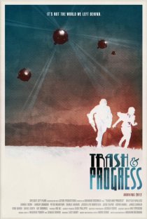 «Trash and Progress»