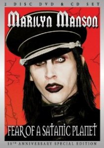 «Marilyn Manson: Fear of a Satanic Planet»