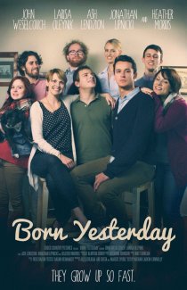 «Born Yesterday»