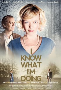 «I Know What I'm Doing»