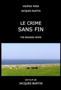 «Le crime sans fin»