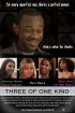 Постер «Three of One Kind»