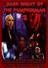 Постер «Dark Night of the Pumpkinman 2»