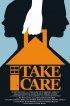 Постер «Take Care»