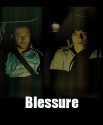 «Blessure»